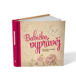 Babičko, vyprávěj | dárek pro babičku | Babičkářství.cz