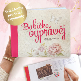 Babičko, vyprávěj, kniha pro uchování vzpomínek