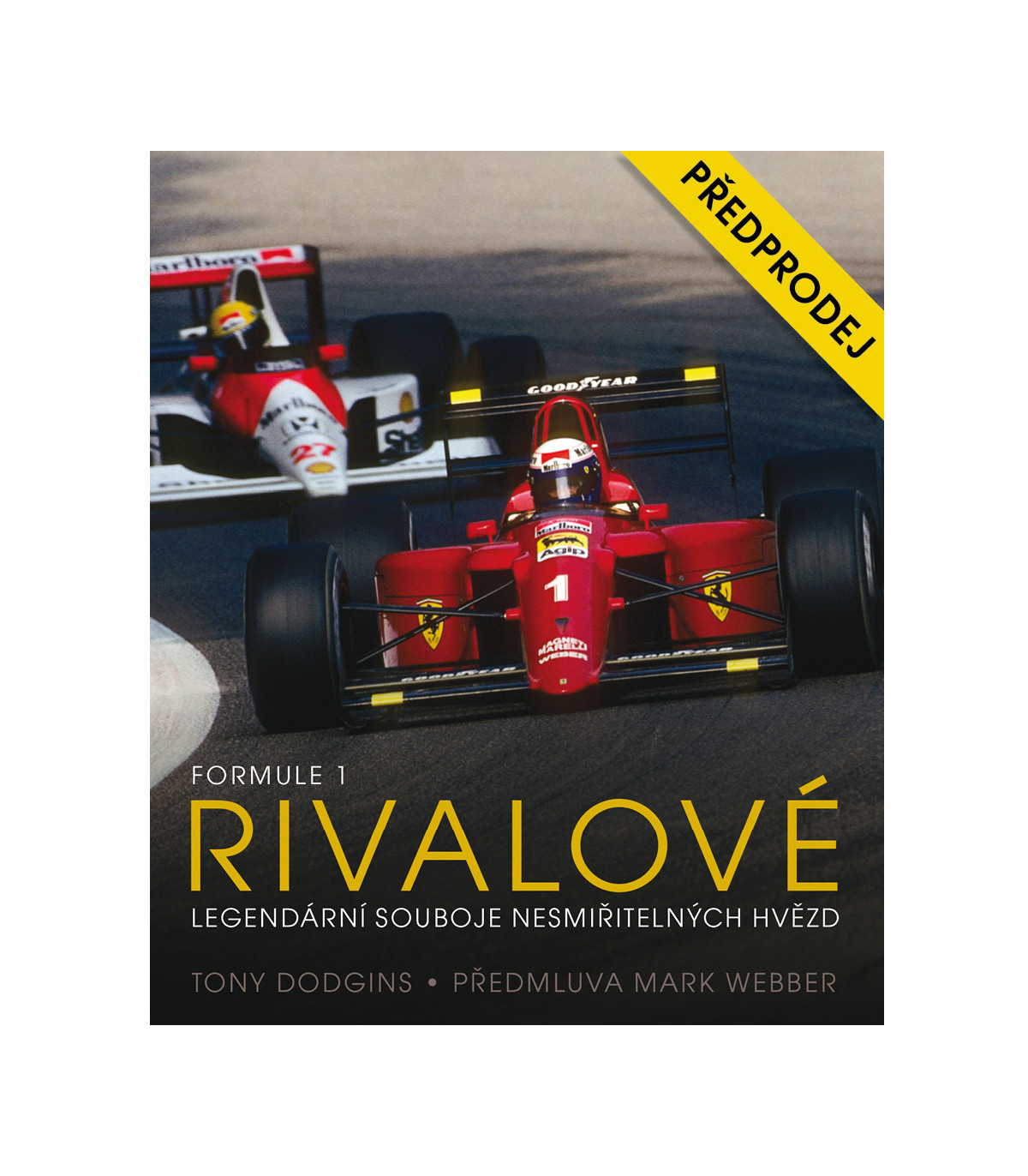 Formule 1 - Rivalové