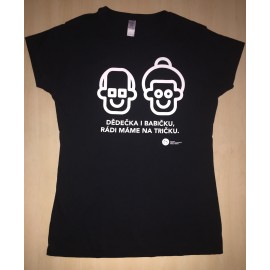 Dámské tričko KRÁSA POMOCI - Dědečka a babičku, rádi máme na tričku